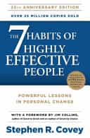 The 7 Habits of Highly Effective People