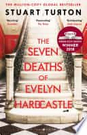 The Seven Deaths of Evelyn Hardcastle