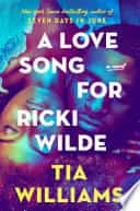 A Love Song for Ricki Wilde