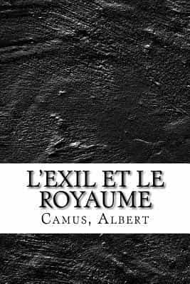 L' Exil Et Le Royaume