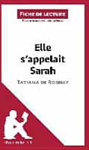 Elle s'appelait Sarah de Tatiana de Rosnay (Fiche de lecture)