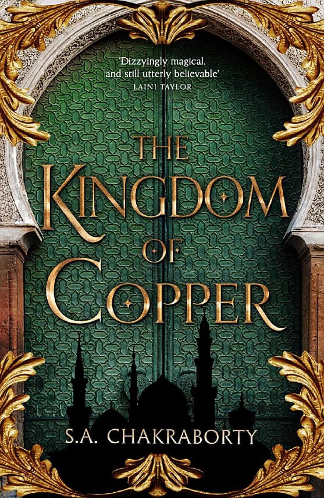 The Kingdom of Copper (The Daevabad Trilogy, Book 2)