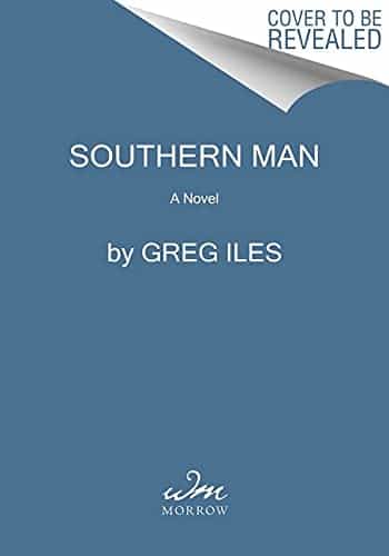 Southern Man: A Novel (Penn Cage, 7)