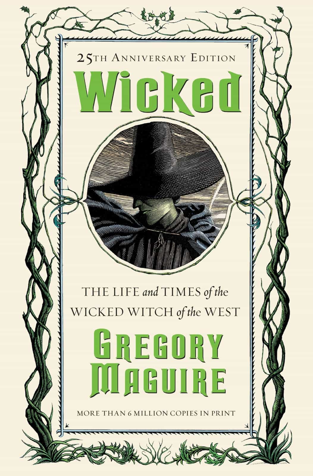 Wicked: The Life and Times of the Wicked Witch of the West