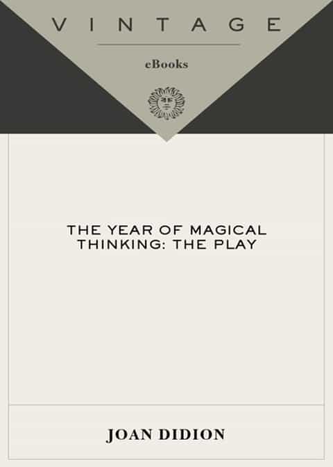 The Year of Magical Thinking