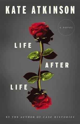 Life After Life A Novel