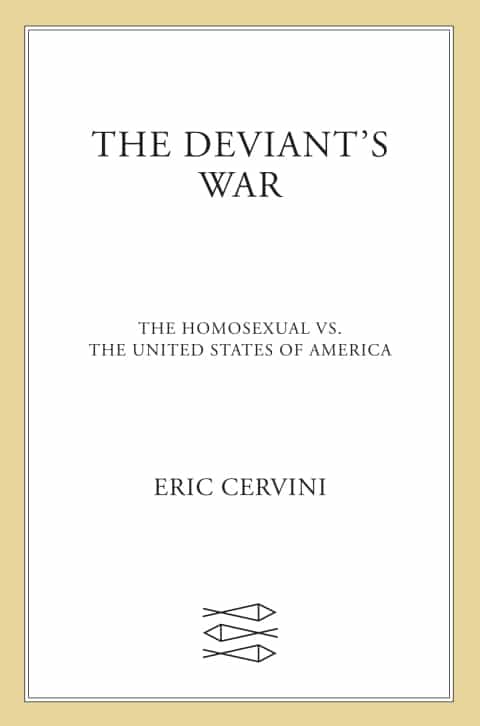 The Deviant's War