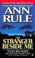 The Stranger Beside Me: Ted Bundy: The Shocking Inside Story