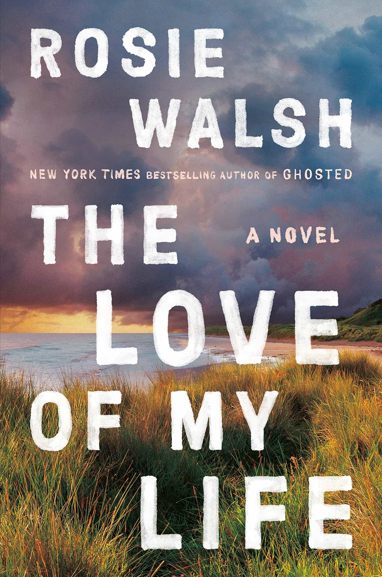 The Love of My Life: A GMA Book Club Pick