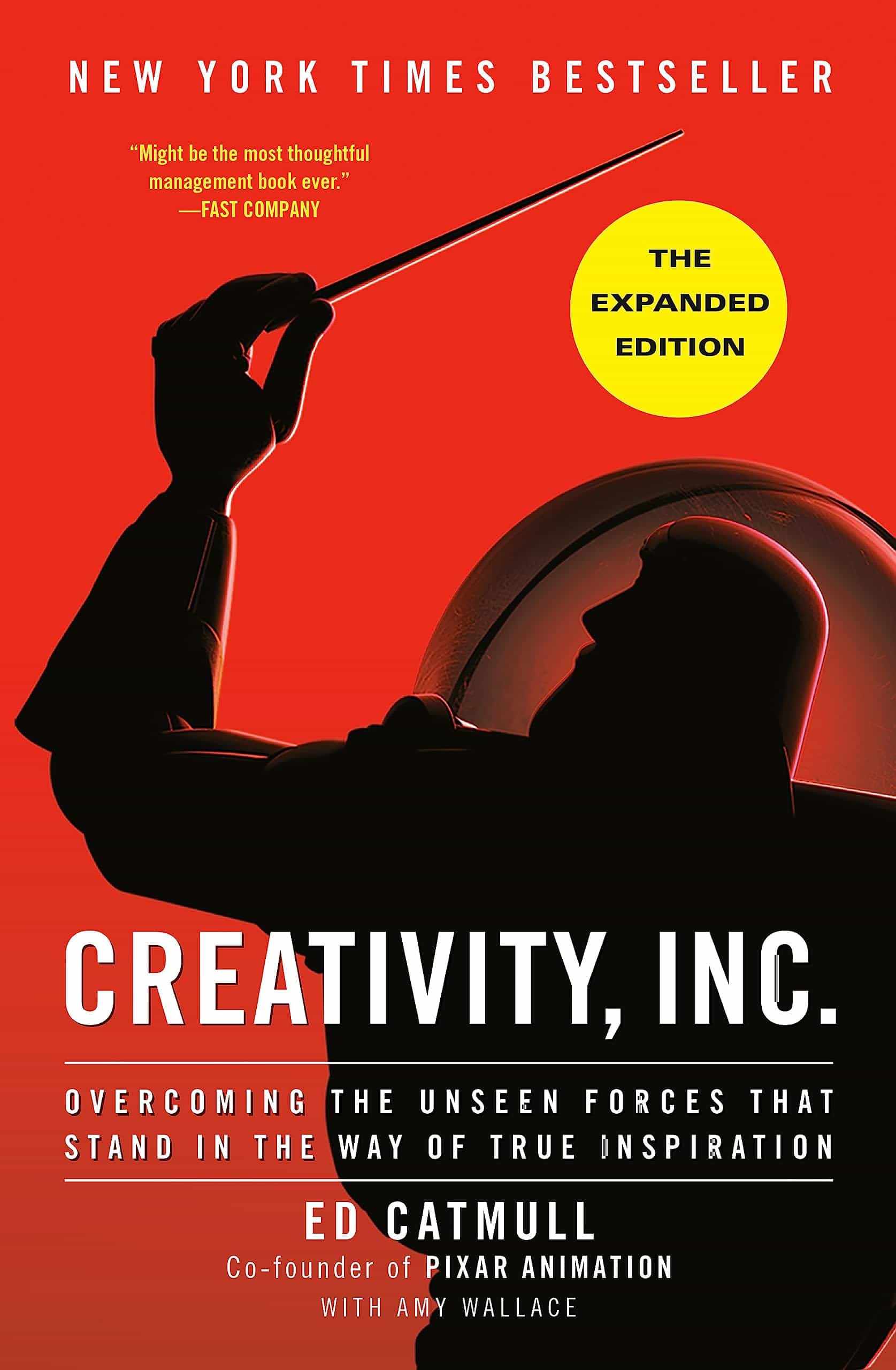 Creativity, Inc. (The Expanded Edition)