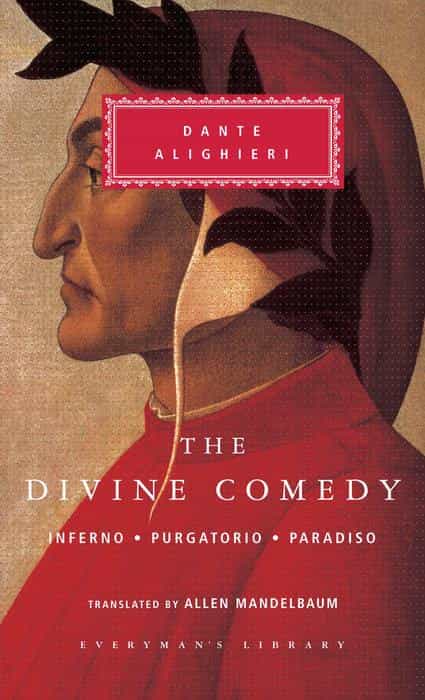The Divine Comedy: Inferno - Purgatorio - Paradiso