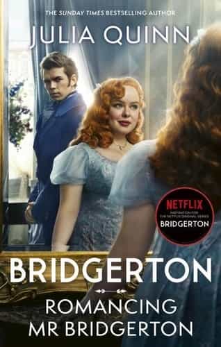 Bridgerton: Romancing Mr Bridgerton (Bridgertons Book 4)