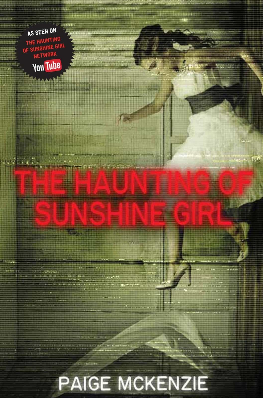 The Haunting of Sunshine Girl