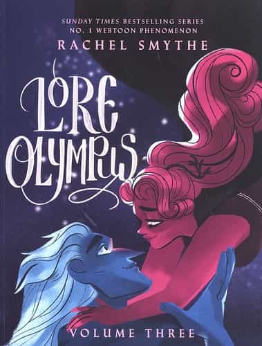 Lore Olympus: Volume Three