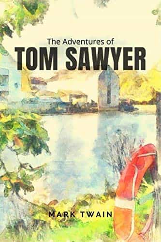 The Adventures of Tom Sawyer