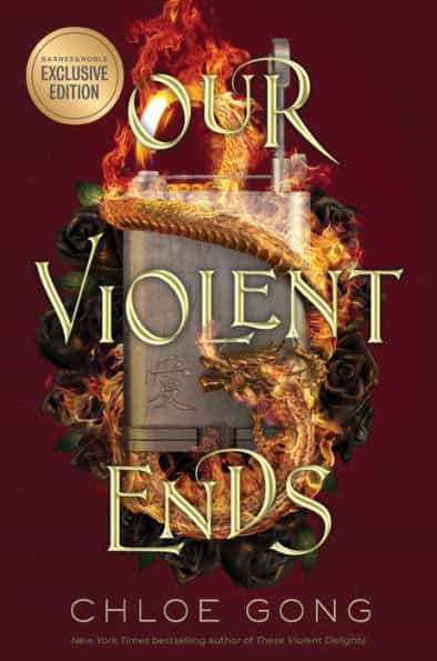 Our Violent Ends (B&N Exclusive Edition)