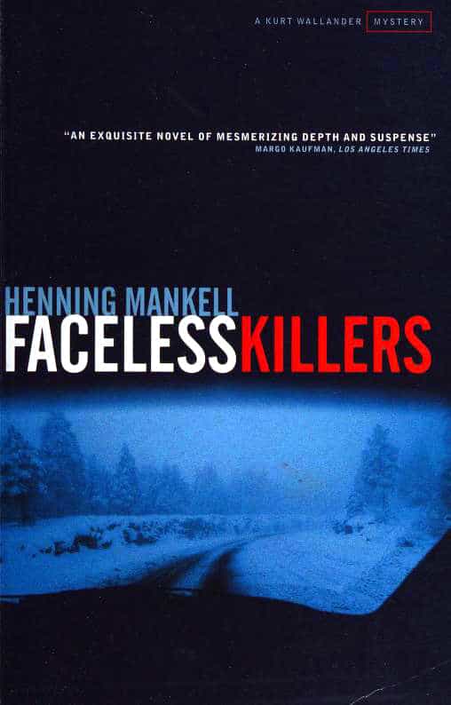 Faceless Killers