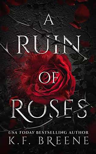 A Ruin of Roses