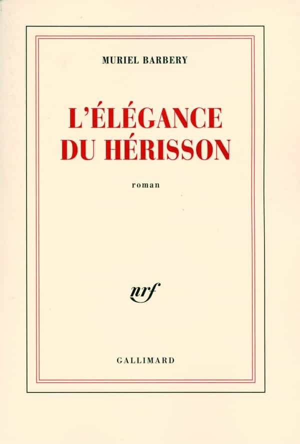 L'Elegance du Herisson (French Edition) (Blanche)
