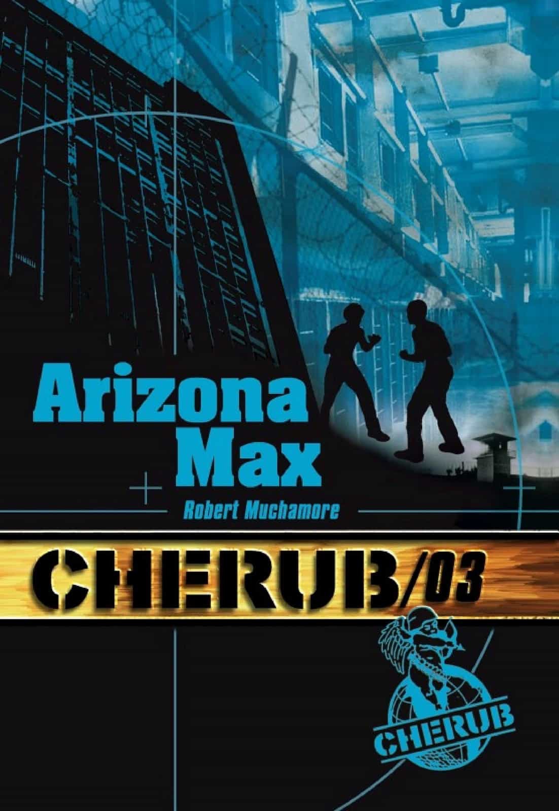 Cherub (Mission 3) - Arizona max