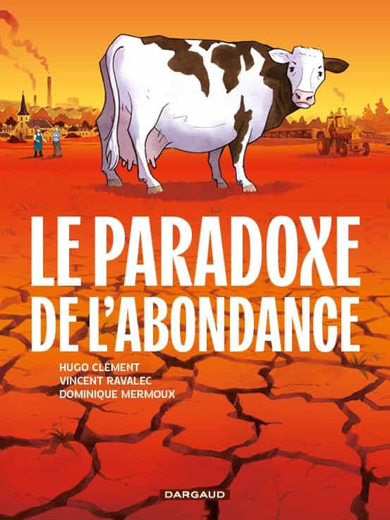 Le paradoxe de l'abondance