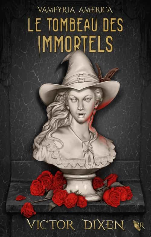 Vampyria America - Livre 1 : Le Tombeau des immortels
