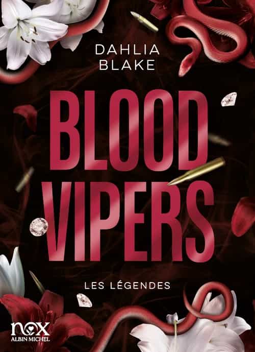 Les Légendes - Tome 2 - Blood Vipers