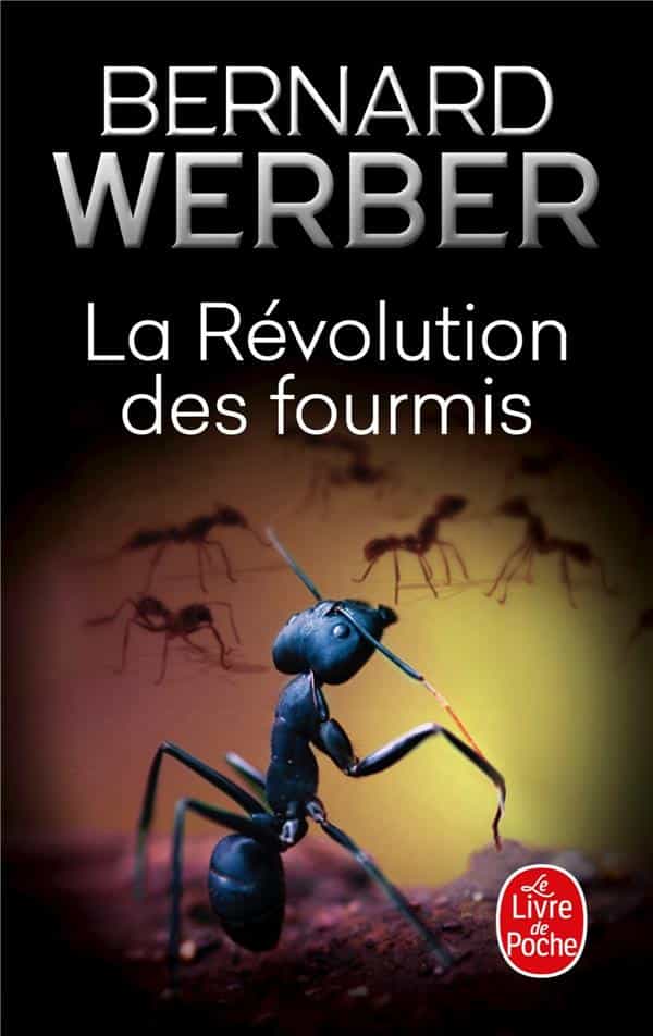 La Revolution Des Fourmis (Le Livre de Poche) (French Edition)