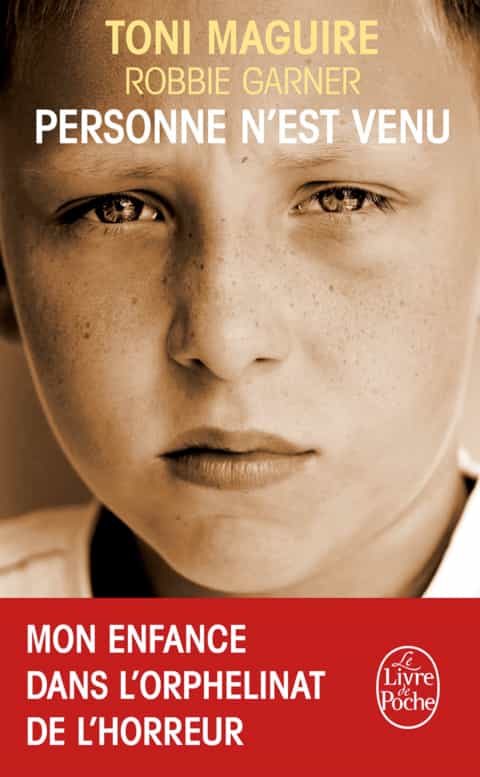 Personne n'est venu - Mon enfance dans l'orphelinat de l'horreur