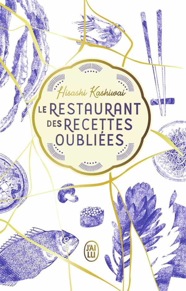 Le Restaurant des recettes oubliées
