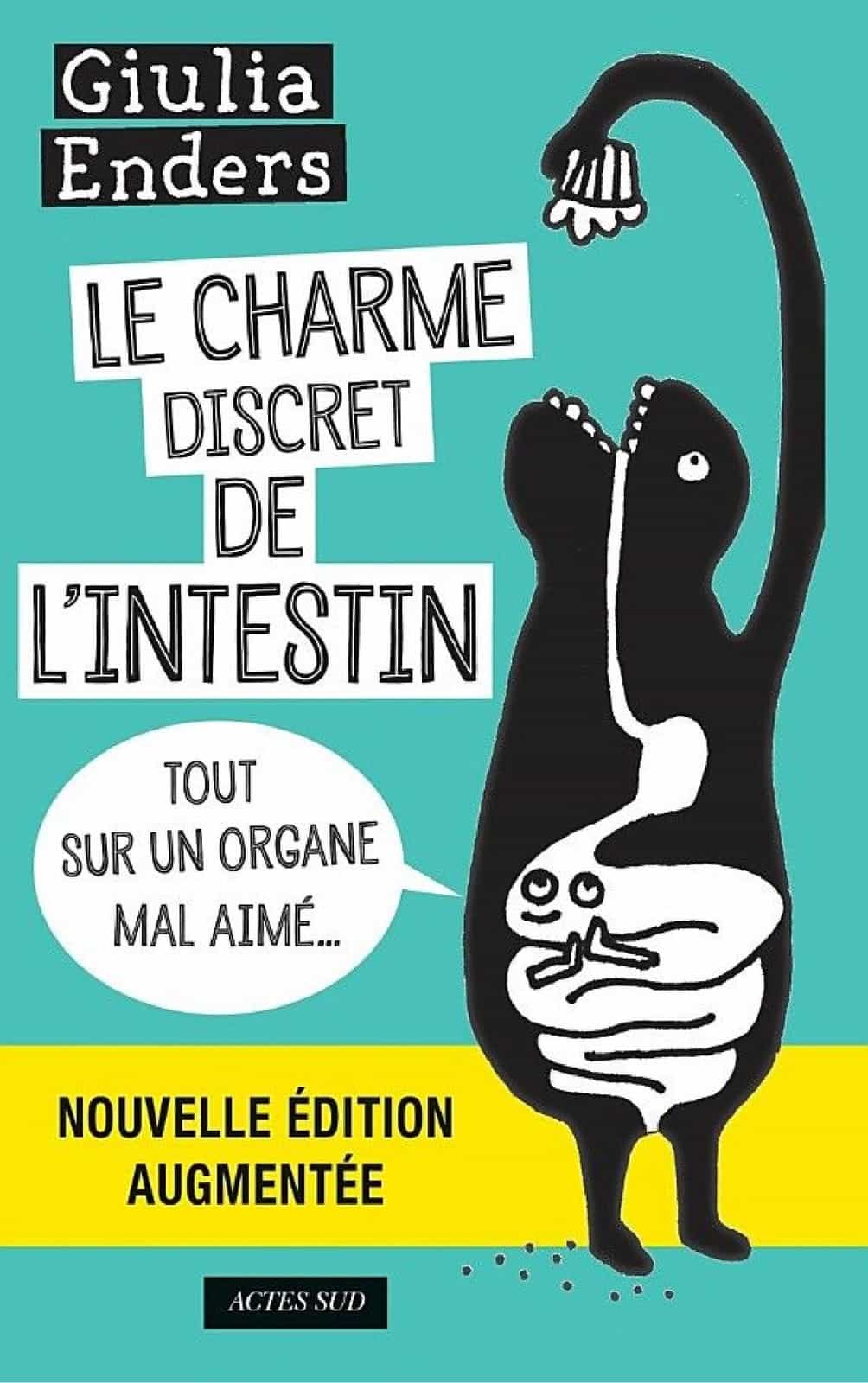 Le Charme discret de l'intestin (édition augmentée)