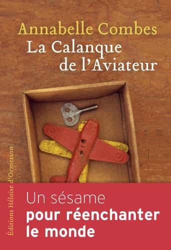 La Calanque de l'Aviateur (French Edition)