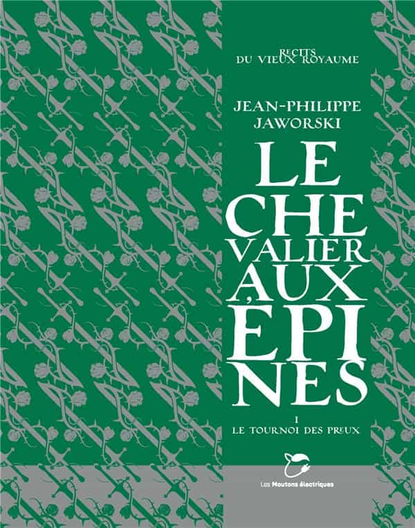 Le chevalier aux épines
