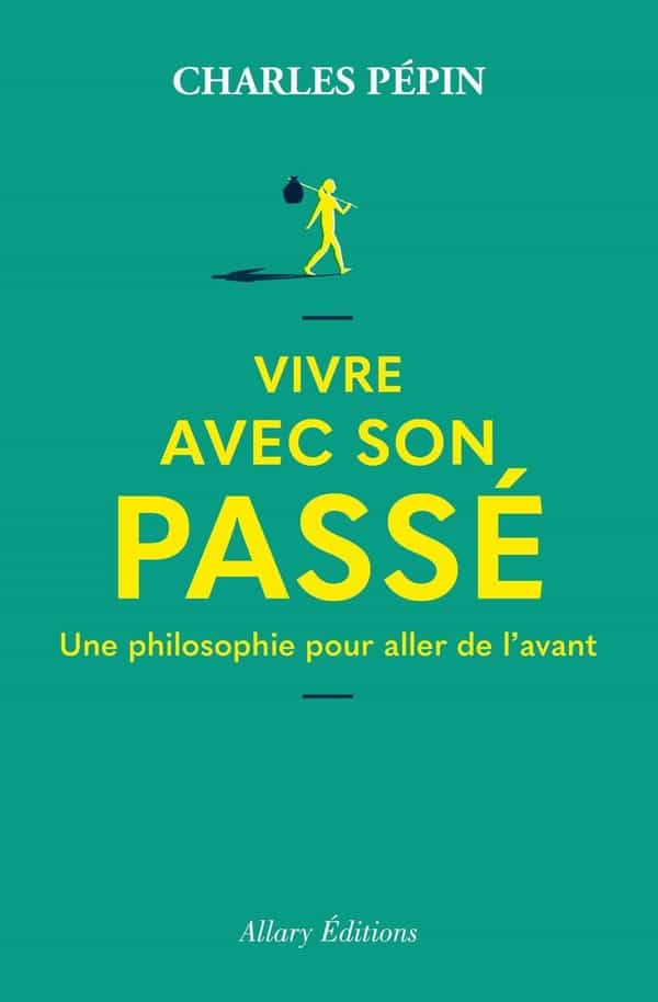 Vivre avec son passé