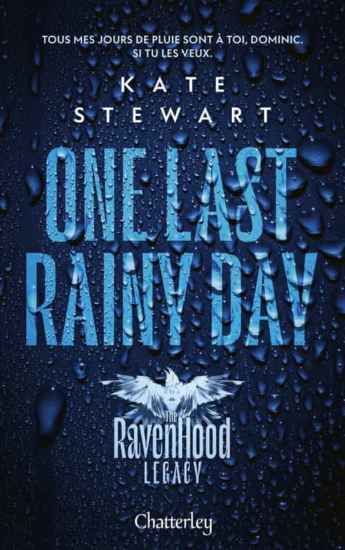 The Ravenhood Legacy - Tome 1 One Last Rainy Day