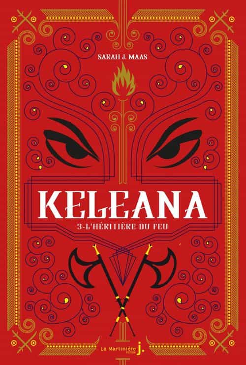 Keleana, tome 3 L'Héritière du Feu