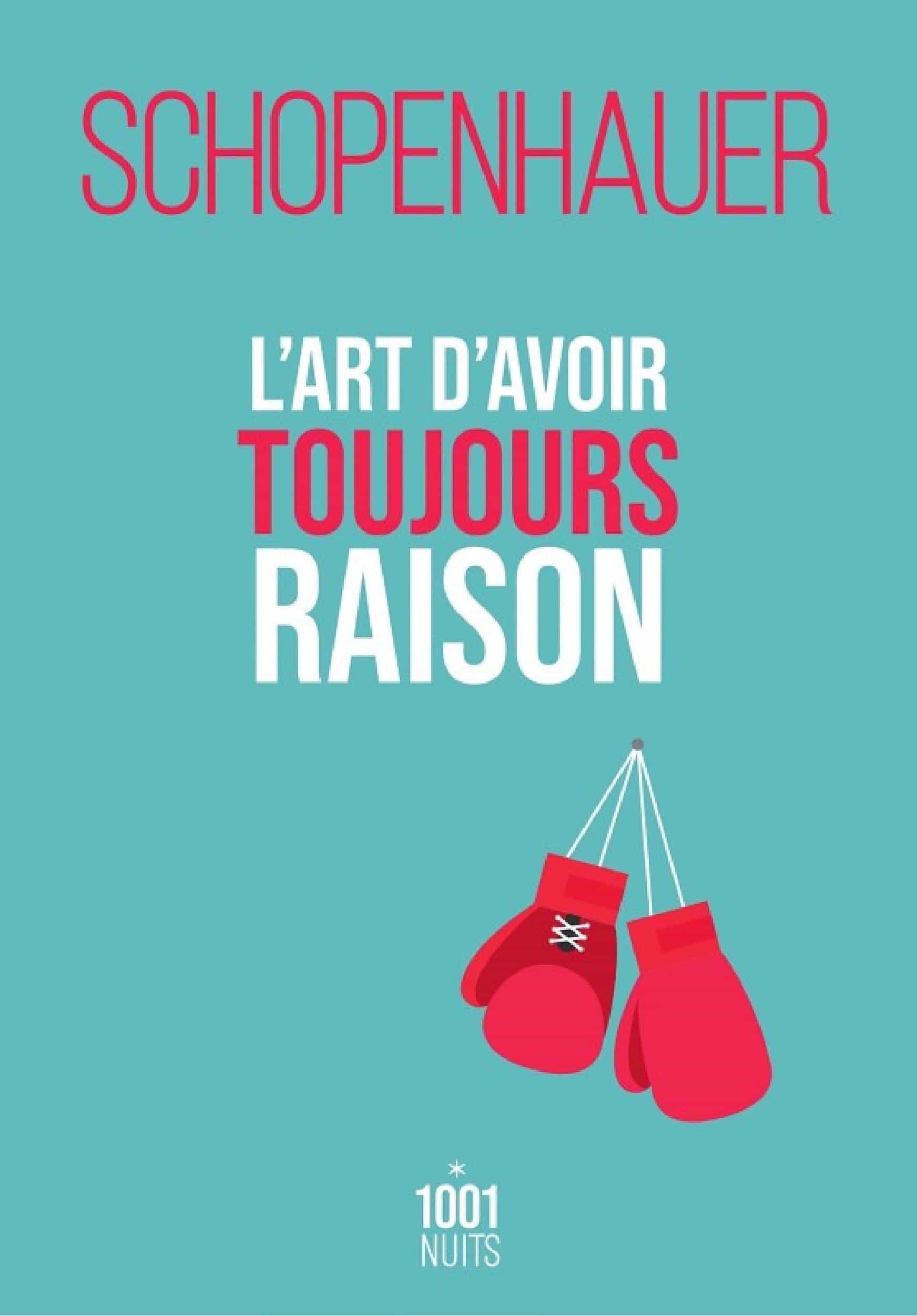L'art d'avoir toujours raison