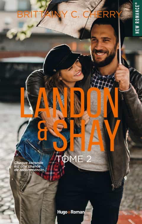 Landon Shay - tome 2