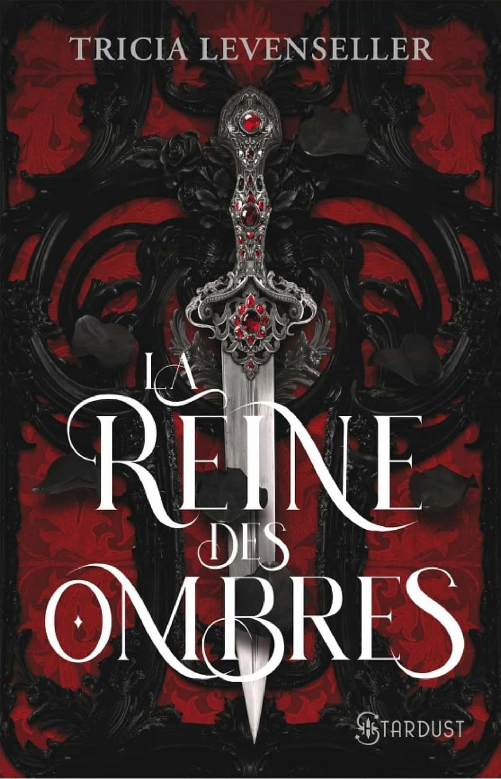 La reine des ombres