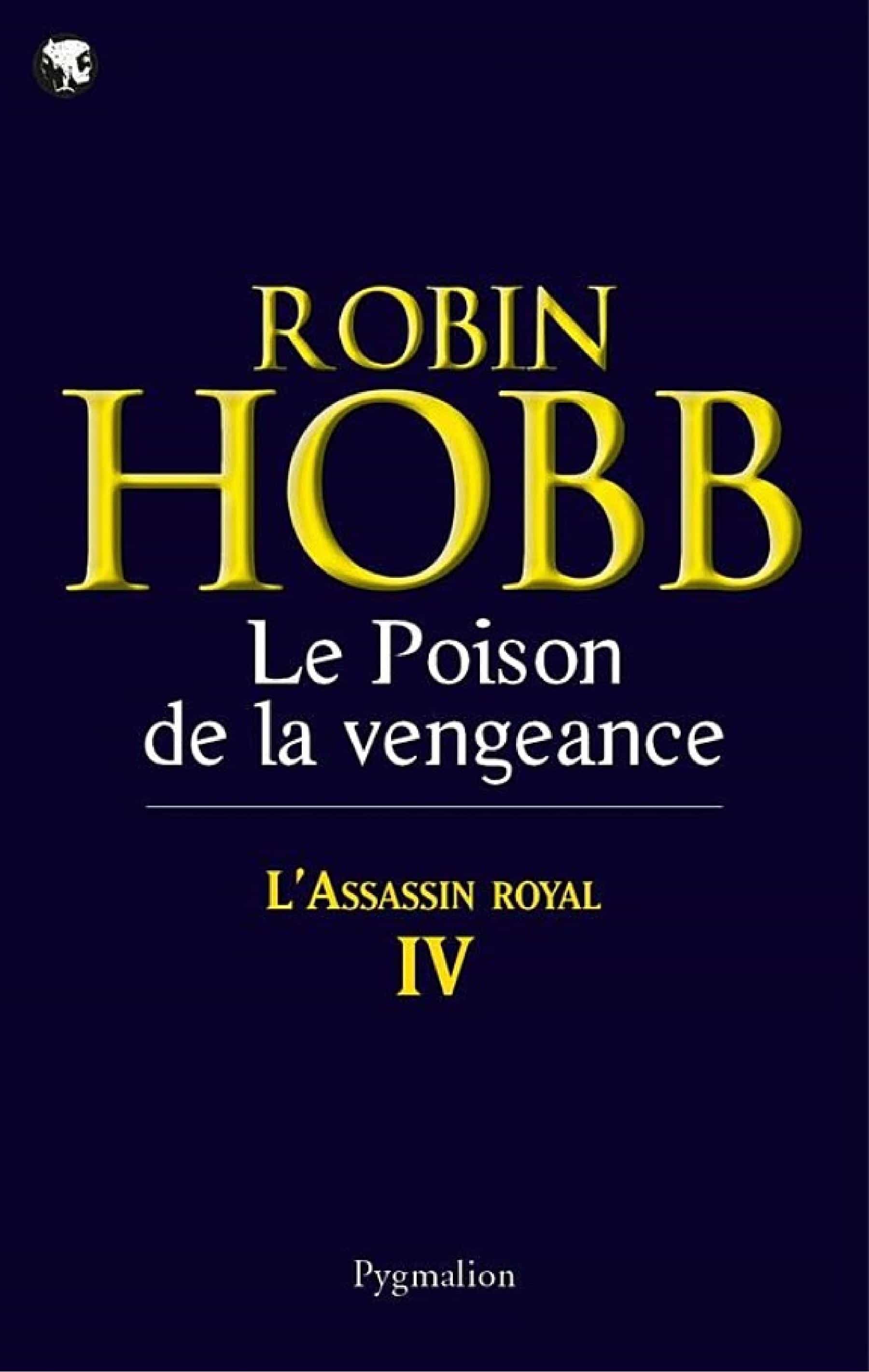 L'Assassin royal (Tome 4) - Le Poison de la vengeance