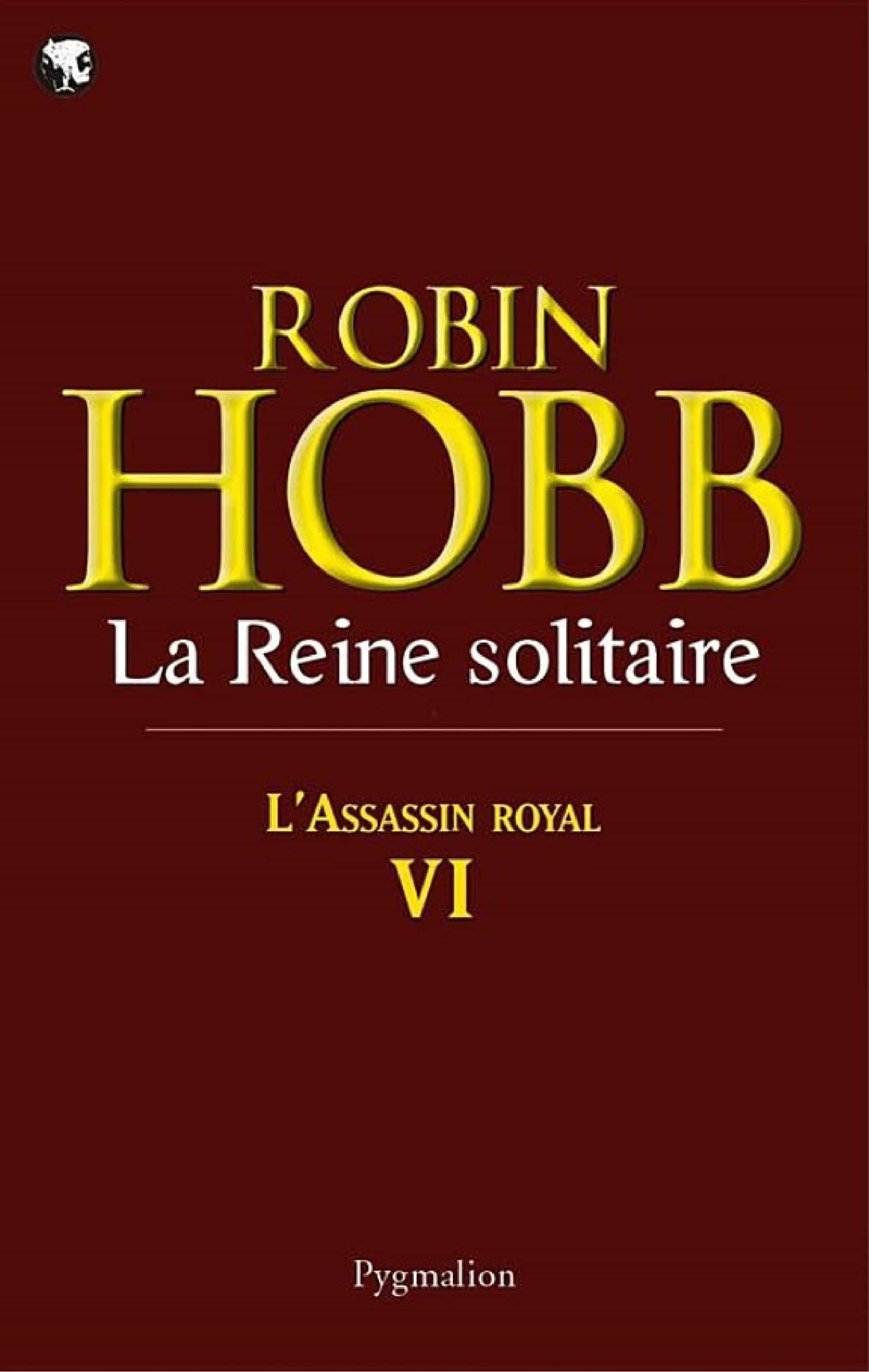 L'Assassin royal (Tome 6) - La Reine solitaire