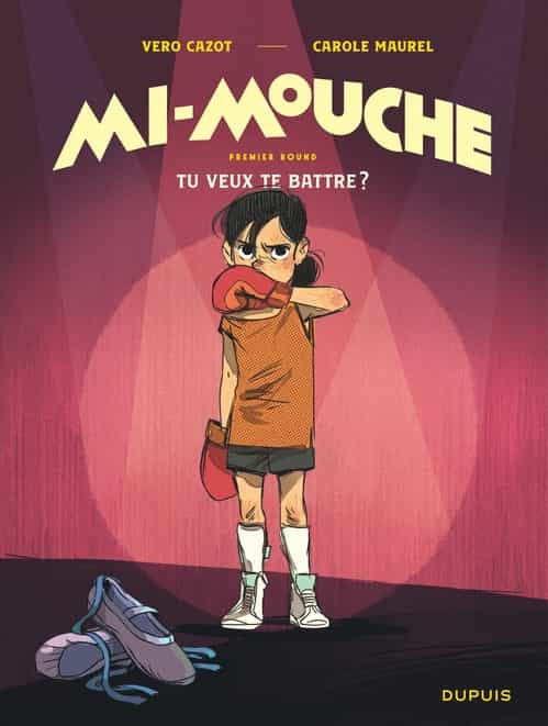 Mi-Mouche - Tome 1 - Tu veux te battre ?