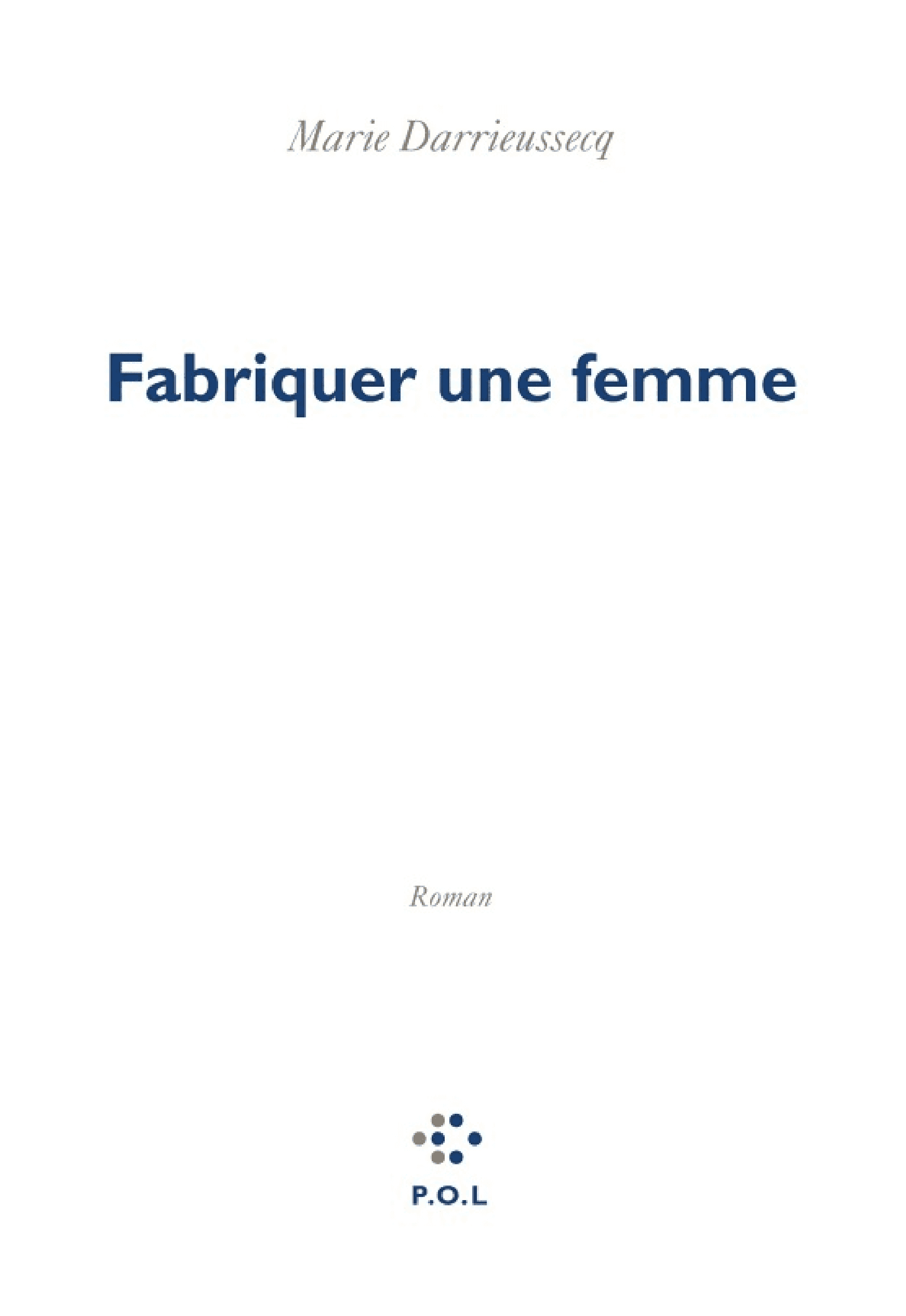 Fabriquer une femme