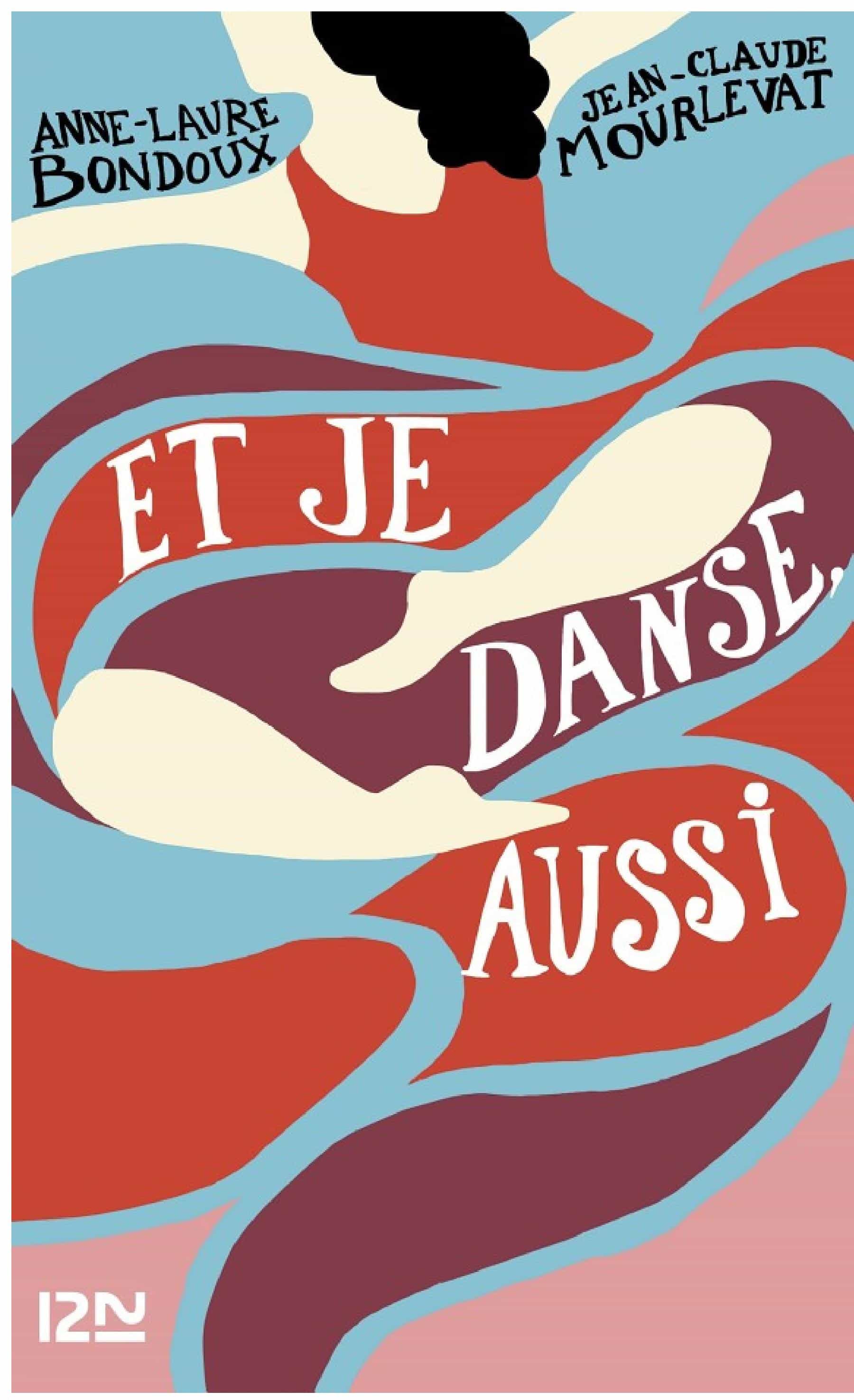 Et je danse, aussi