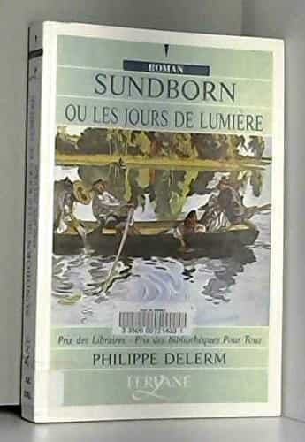 Sundborn ou Les jours de lumière