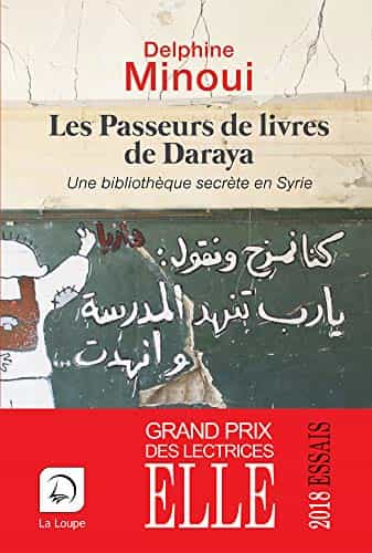 Les passeurs de livres de Daraya