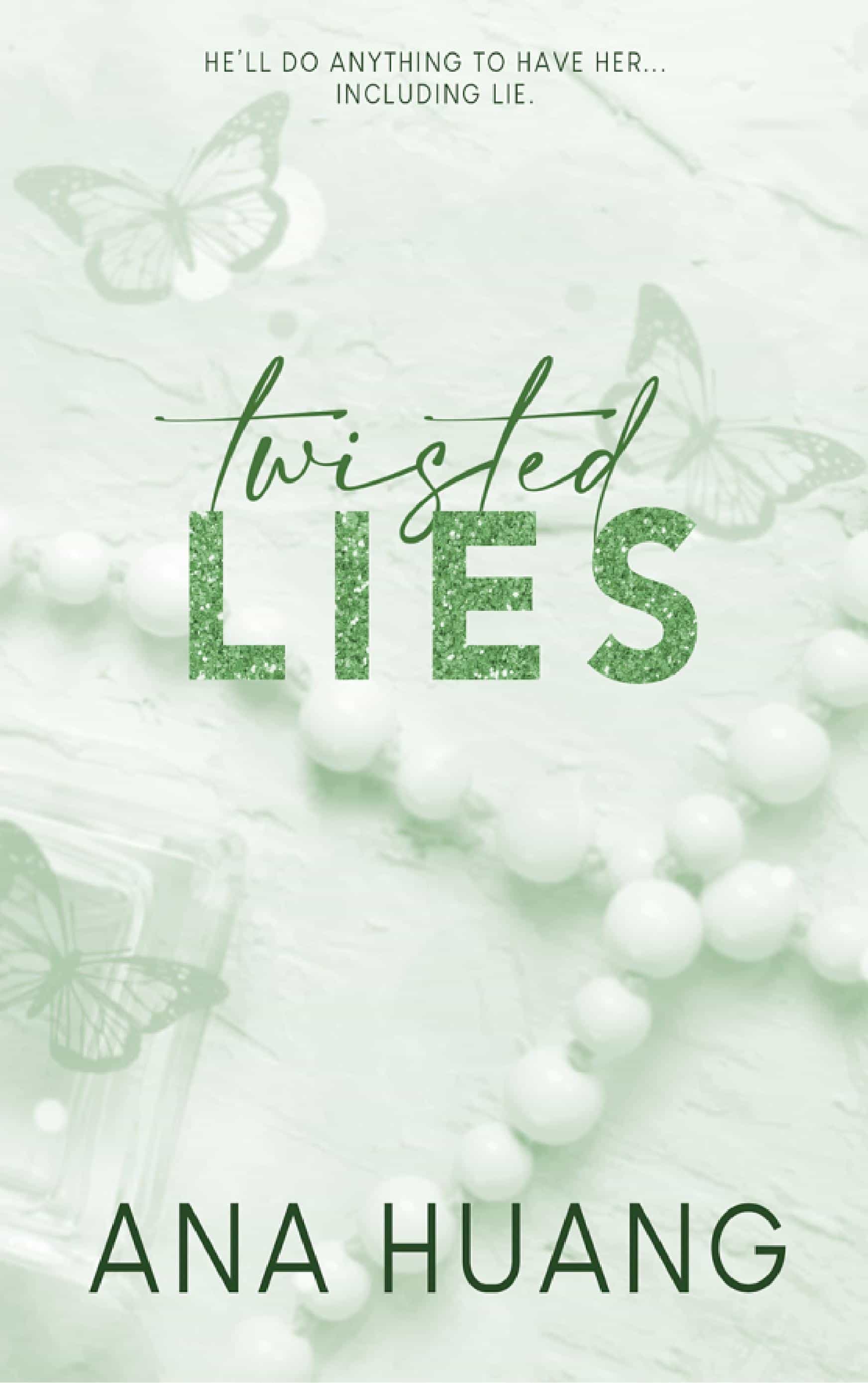 Twisted Lies