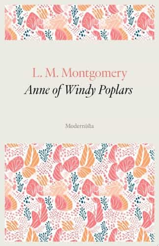 Anne of Windy Poplars