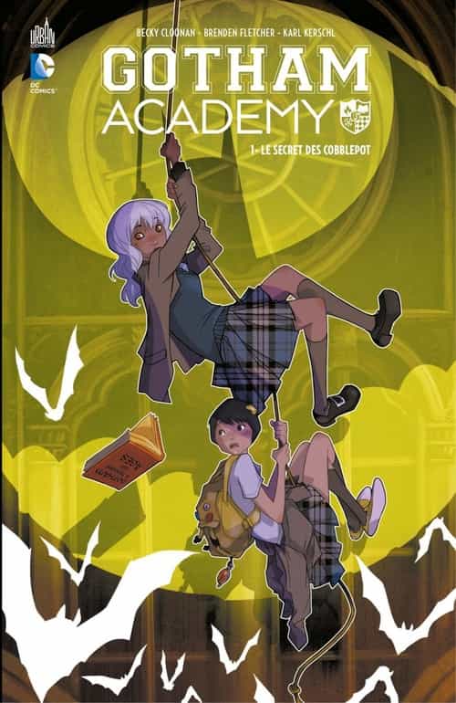 Gotham Academy - Tome 1 - Le secret des Cobblepot