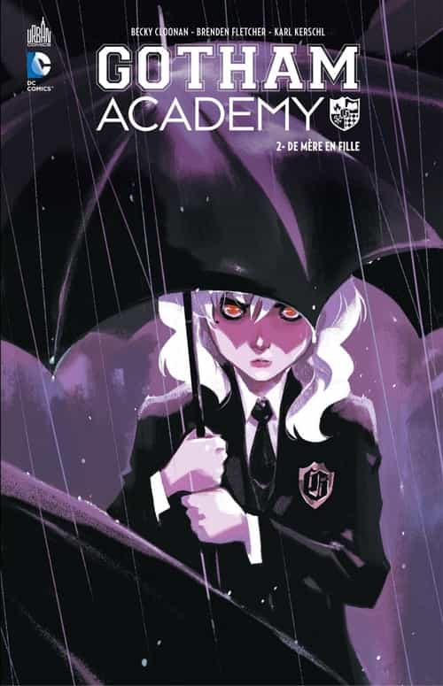 Gotham Academy - Tome 2 - De mère en fille